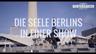 LIKE BERLIN  Die Seele Berlins in einer Show [upl. by Hubey37]