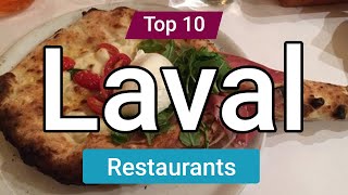 Top 10 Restaurants in Laval Quebec  Canada  English [upl. by Sandro]