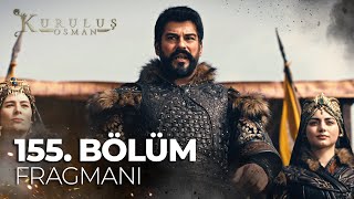 Kuruluş Osman 155 Bölüm Fragman  “Ölüm vakti geldi” atvturkiye [upl. by Alda866]