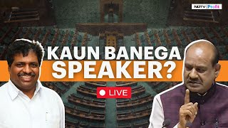 Lok Sabha Speaker LIVE News Om Birla Vs K Suresh For Lok Sabha Speaker I Lok Sabha Speaker Election [upl. by Newcomer]