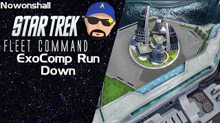 Star Trek  Fleet Command  ExoComp Run Down [upl. by Teteak]