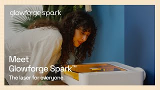 Meet Glowforge Spark — the laser for everyone [upl. by Okin]