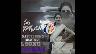 nalla nagulamma DJ song folksong DJ SANTHOSH SADAGODU [upl. by Nalhsa]