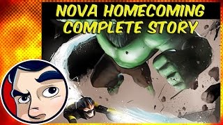 Nova quotHomecomingquot  Complete Story  Comicstorian [upl. by Doowrehs]