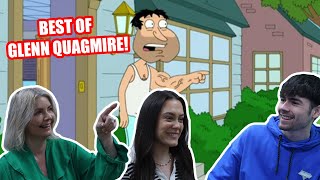 BRITISH FAMILY REACTS BEST OF GLENN QUAGMIRE  FAMILY GUY [upl. by Allekram]