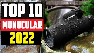 Best Monoculars 2022  Top 10 Monoculars Picks [upl. by Elstan206]