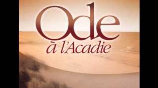 Ode à lAcadie  Petitcodiac [upl. by Ailehc341]