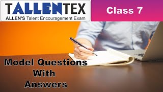 TALLENTEX Overseas Model Questions with AnswersClass 7Allens Talent Encouragement Exam20212022 [upl. by Anatak444]