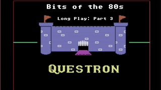 Long Play  Questron  Part 3 [upl. by Minton651]