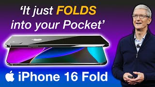 iPhone 16 FOLD – Simply the BEST iPhone EVER [upl. by Octavian647]