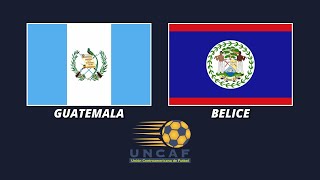 🚨🚨GUATEMALA VS BELICE EN VIVO🚨🚨 ⚽TORNEO SUB 20 UNCAF⚽ 🎙REACCION  RELATOS🎙 [upl. by Eblehs]