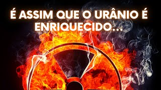 O QUE É URÂNIO ENRIQUECIDO [upl. by Tapes]