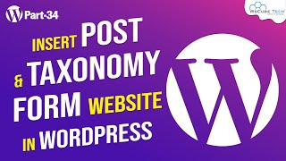 Learn to Insert and Taxonomy Form Website in WordPress [upl. by Verene]