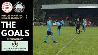 THE GOALS  vs Peebles Rovers FC  South Challenge Cup Round Two  160923 [upl. by Spence]