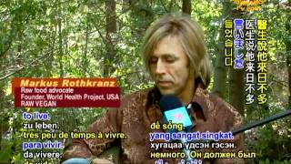 Markus Rothkranz The Power of Raw Foods 12 [upl. by Schear]