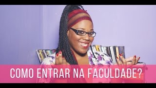 Como entrar na faculdade [upl. by Formica]