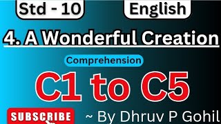 Std 10  English  Unit 4  Comprehension  C1 to C5  A Wonderful Creation board2025 [upl. by Noremac]