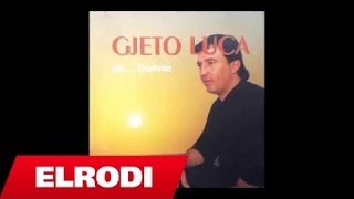 Gjeto Luca  Zemra s´ma deshi [upl. by Nnylyam]