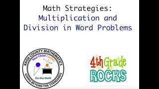 4th Grade Lesson 6 Multiplication and Division Word Problems Strategy Video [upl. by Ellehcirt]