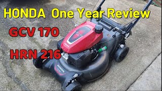 HONDA GCV HRN 216 One Year Review [upl. by Assirac]