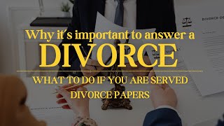 Answering Divorce in NC  What to do When Youre Served Divorce Papers [upl. by Goss]