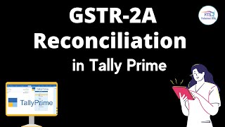 how to reconcile gstr 2a in tally  GSTR2A Reconciliation in Tally  GSTR 2A RECONCILIATION [upl. by Sherman]