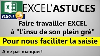 EXCEL  SAISIE  FAITES TRAVAILLER EXCEL quotA LINSU DE SON PLEIN GRÉquot 49 [upl. by Notnil747]