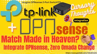 CS8 Use OPNsense with TP Link Omada Switch and Router with Zero VLAN Configuration Change [upl. by Aicre]