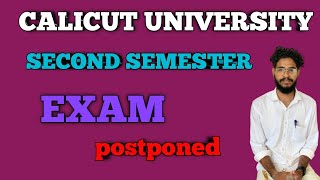 Calicut University second semester exam postponed calicutuniversitysecondsemeste exampostponed [upl. by Bringhurst]