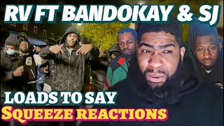 RV FT BANDOKAY amp SJ  LOADS TO SAY OFFICIAL VIDEO  Reaction [upl. by Antonio]