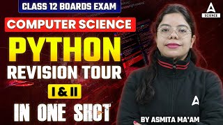 Class 12 Board 2024  Computer Science  Paython Revision Tour  Exam में यहीं से आएगा Asmita Maam [upl. by Llerryt]