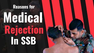 Rejections in SSB medicals  SSB medical tests  Medical in Indian Armed forces  Army Medical [upl. by Annia]