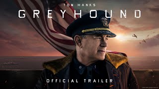 GREYHOUND  Official Trailer HD  Apple TV [upl. by Laon]