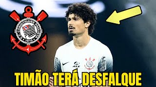 CORINTHIANS TERÁ DESFALQUES NO BRASILEIRÃO CONTRA O ATLÉTICO GO [upl. by Rehpotsihrc]