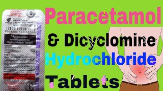 Paracetamol And Dicyclomine Hydrochloride Tablets Uses in hindi [upl. by Herc598]