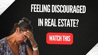 Overcoming Real Estate Setbacks Staying Motivated Through Tough Times [upl. by Juno196]