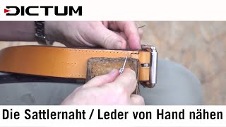 Die Sattlernaht  Leder von Hand nähen  mit Herbert Ritter  Tutorial [upl. by Eimmot]