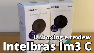 CÂMERA INTELBRAS IM3 C  Unboxing e review [upl. by Frierson]