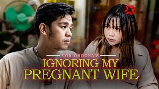 IGNORING MY PREGNANT WIFE PRANK [upl. by Ayana]