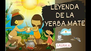 LA LEYENDA DE LA YERBA MATE [upl. by Stets]