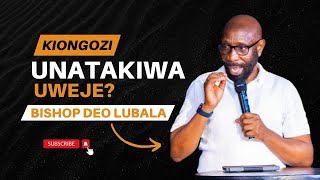 Kiongozi Unatakiwa Uweje [upl. by Tews]