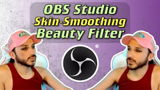 Add Beauty Filter to OBS Studio WITHOUT using Snap Camera [upl. by Kean67]