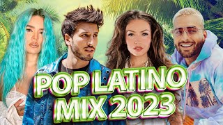 POP LATINO 2023  TOP LATINO 2023  LUIS FONSI MALUMA SHAKIRA BAD BUNNY KAROL G Sebastián Yatra [upl. by Selig]