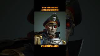 Warhammer40K  Commissars Management by fear commissar jokes [upl. by Dahsra]