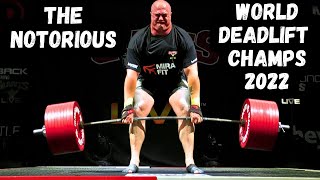 The Notorious World DEADLIFT Champs  505kg1113lb Attempt [upl. by Varian]