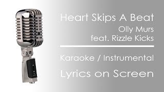 Heart Skips A Beat  Karaoke  Instrumental [upl. by Asaph]