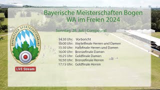 Bayerische Meisterschaft Bogen WA im Freien 2024 So 287  Compound [upl. by Lopez]