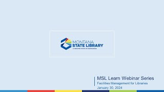 Facilities Management for Libraries  MSL Learn Webinar Series [upl. by Radu]