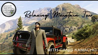 LUCIFER GAMING  GTA 5 Relaxing Mountain Tour With CANIS KAMACHO [upl. by Ingram]