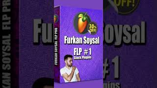 Furkan Soysal Fl Studio FLP flstudio flp [upl. by Dewhirst]